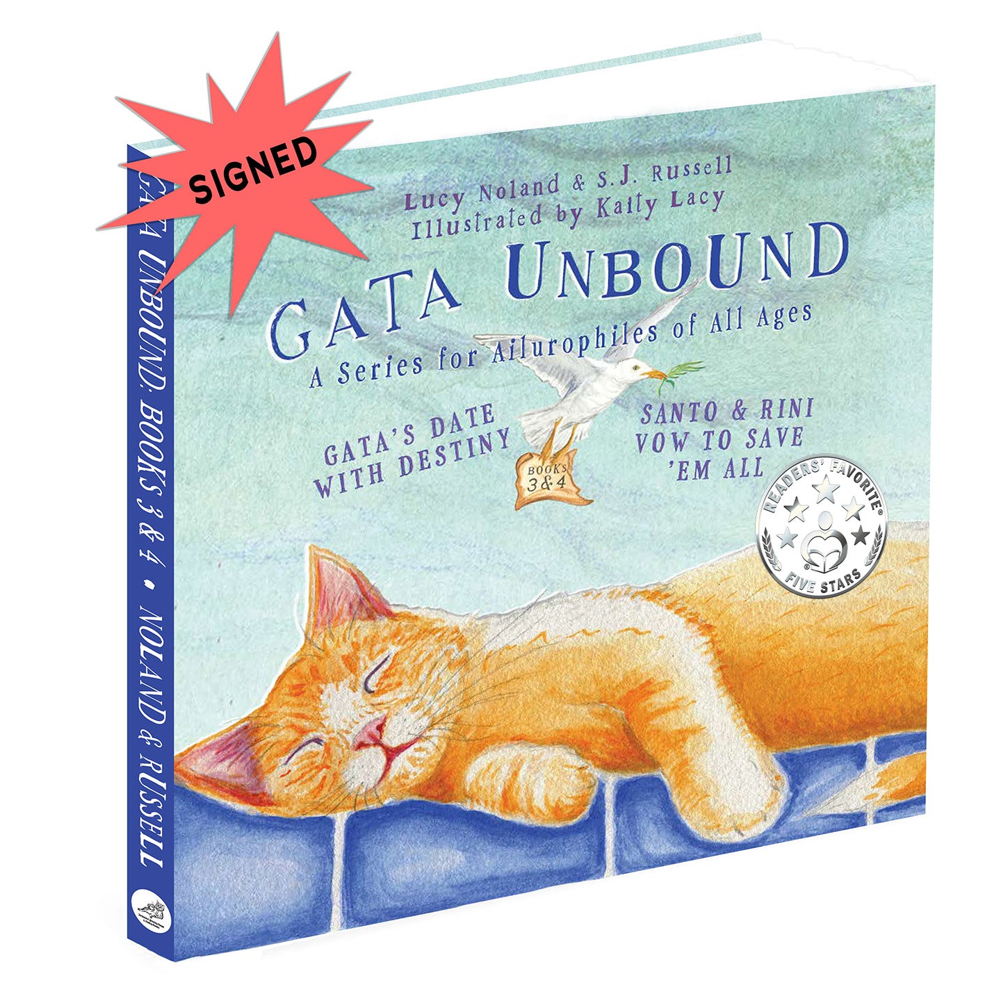 Signed Gata Unbound: Gata's Date with Destiny and Santo & Rini Vow to Save 'em All